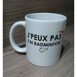MUG J'peux pas j'ai badminton